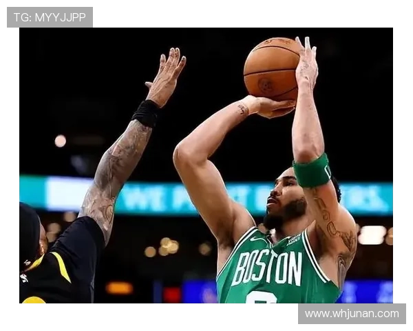 手感回暖豪瑟近四战场均20分5板命中率暴涨三分超五成引领绿军